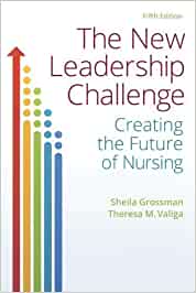 Grossman The New Leadership Challenge 5E
