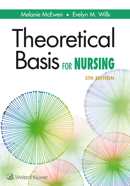 NUR805 - McEwen Theoretical Basis for Nursing 5E