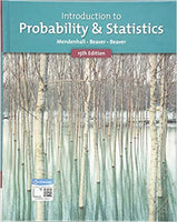 MTH380 - Mendenhall Introduction to Probability & Statistics 15E