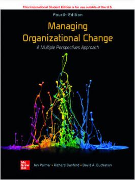 MHR650 - Palmer Managing Organizational Change ISE 4E