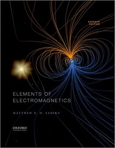 ELE401 - Sadiku Elements of Electromagnetics 7E