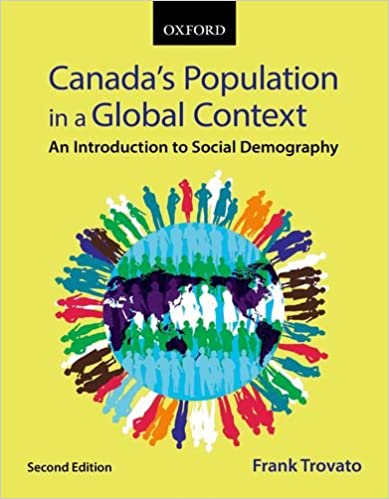 GEO231 - Trovato Canada's Population in a Global Context 2E