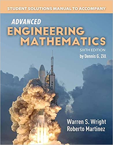 MTH312 - Zill Student Solutions Manual for Advanced Engineering Mathematics 6E (USED)