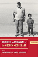 HST522 - Burke Struggle and Survival in the Modern Middle East 2E