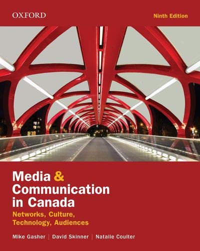 CMN215 - Gasher Media and Communication in Canada 9E