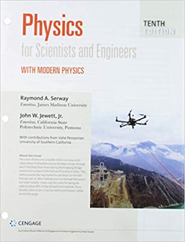 PCS211/213- Serway Physics for Scientists and Engineers with Modern Physics 10E