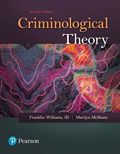 SOC319 - Williams Criminological Theory 7E